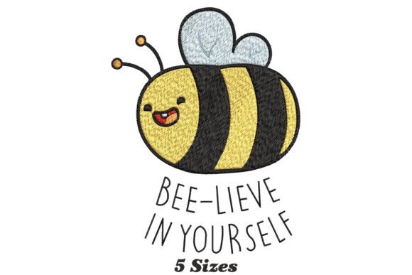 Funny Bee-lieve in Yourself